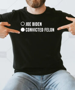 Joe Biden Covectid Felon T-Shirt3