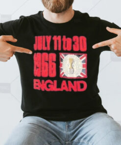 July 11 To 30 1966 England T-Shirt3