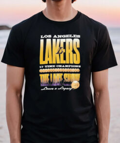 Los Angeles Lakers 17 Time Champions The Lake Show Leave A Legacy Basketball Trophy T-Shirt2