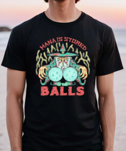 Mana Is Stored In The Balls Witch Thunder 2024 T-Shirt3