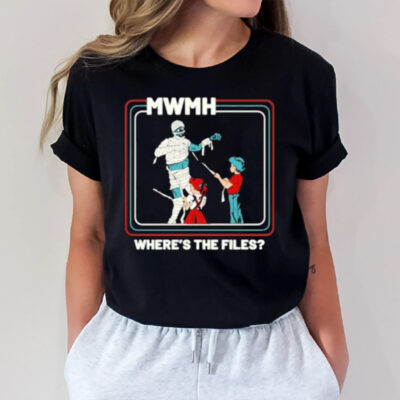 Murder With My Husband Mwmh Wheres The Files T-Shirt3