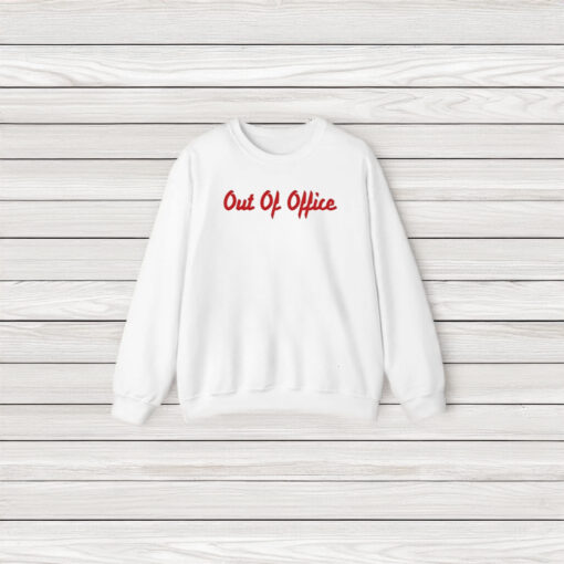 Out Of Office T-Shirt