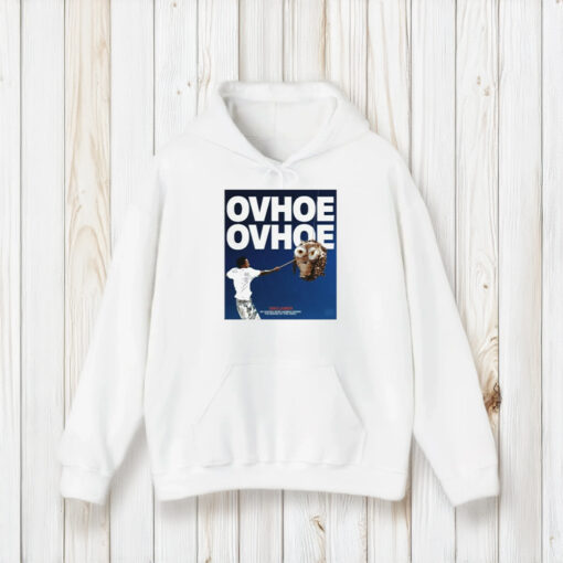 Ovhoe Ovhoe Poster T-Shirt1