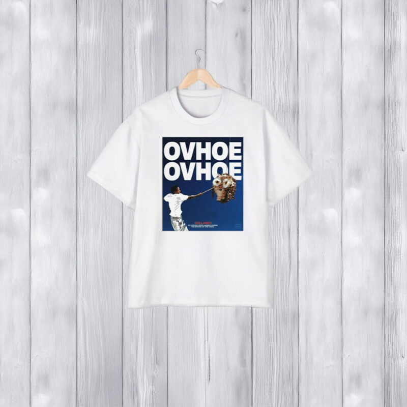 Ovhoe Ovhoe Poster T-Shirt2