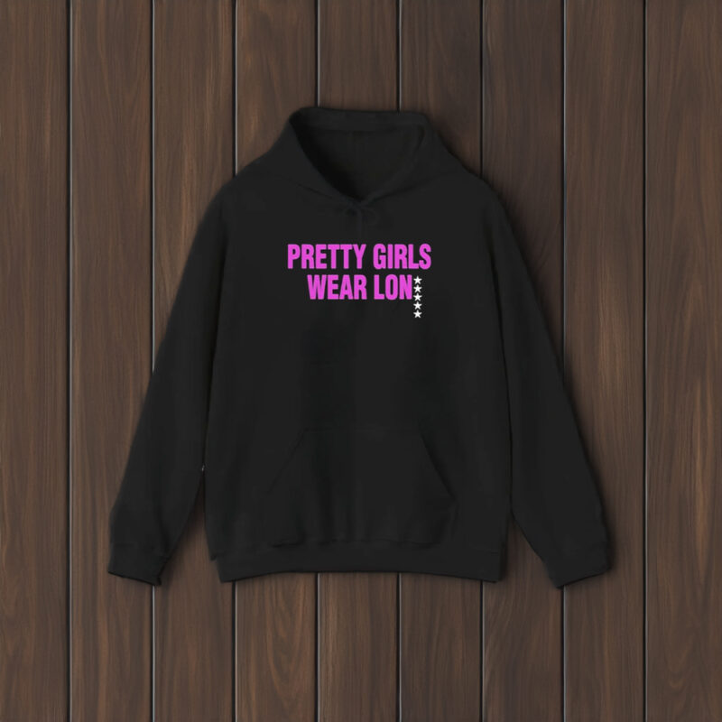 Pretty Girls Wear Lon T-Shirt1