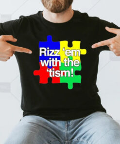 Puzzle Rizz ‘Em With The ‘Tism T-Shirt3