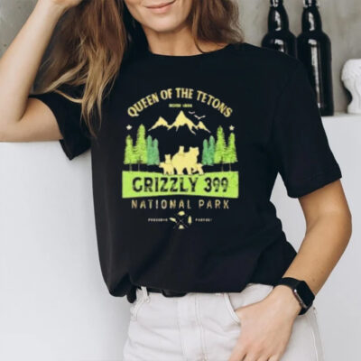 Queen Of The Tetons Grizzly 399 National Park T-Shirt2