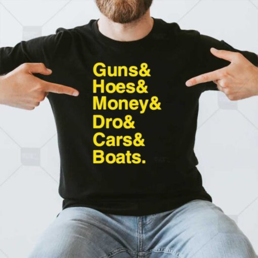 Ryan Long Guns Hoes Money Dro Cars Boats T-Shirt3