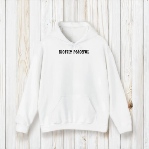 Tayler Hansen Mostly Peaceful T-Shirt2