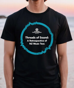 Te Marama Puoro O Aotearoa Threads Of Sound A Retrospective Of Nz Music Tees T-Shirt3