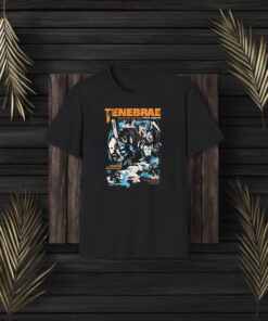 Tenebrae Terror Beyond Belief 2024 T-Shirt3