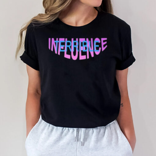 Terrible Influence Pipeline T-Shirt2