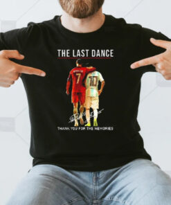 The Last Dance Messi And Ronaldo Signatures Thank You For The Memories T-Shirt3