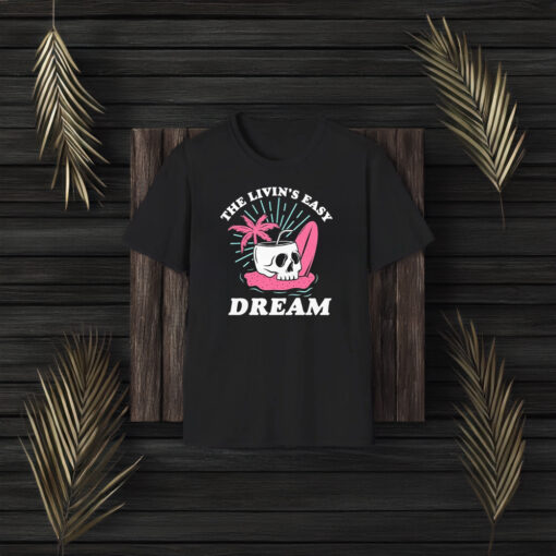 The Livin’s Easy Dream Skull Beach T-Shirt