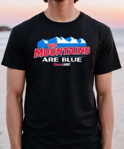 The Mountain Are Blue Coors Light T-Shirt2