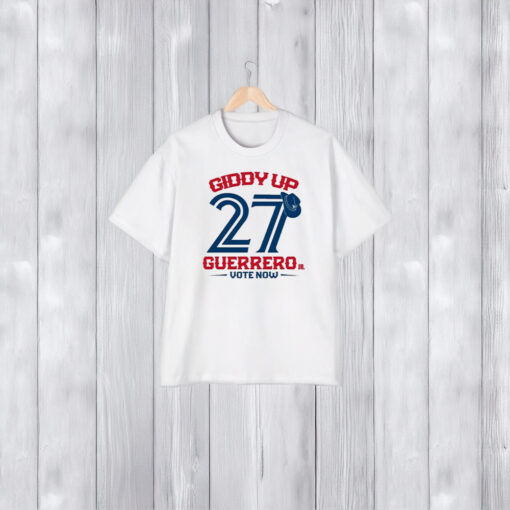 Toronto Blue Jays Giddy Up 27 Guerrero T-Shirt1