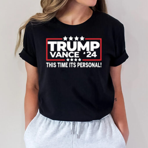 Trump Vance 2024 This Time Its Personal T-Shirt3