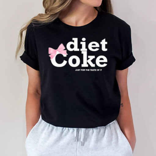 Viral Pink Diet Coke Just For Taste Of It T-Shirt2