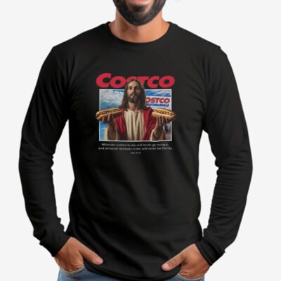 Costco Hot Dog if you raise the price of the hot dog Sweatshirt , T-shirt , Hoodie , Long Sleeve T-shirt2