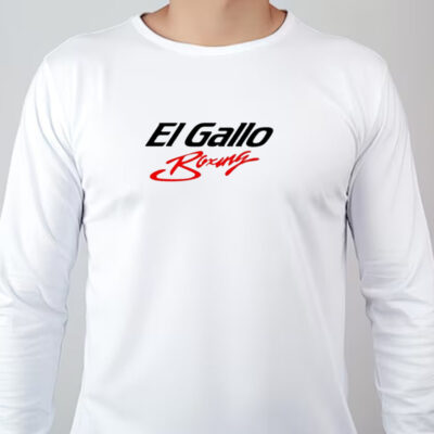 El Gallo Boxing Sweatshirt , T-shirt , Hoodie , Long Sleeve T-shirt