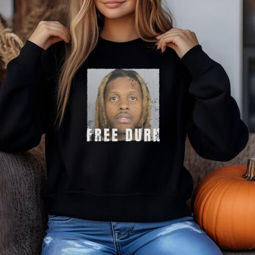 Free Durk Lil Durk Sweatshirt , T-shirt , Hoodie , Long Sleeve T-shirt 3