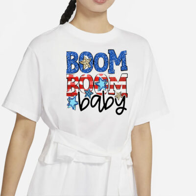 Boom Boom Baby 4th of July Shirt, Independence Day Shirt, July 4 Tees, American Shirt, Patriotic Shirt, Fireworks Shirt, USA Shirt July Four