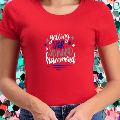 Getting Star Spangled Hammered shirt, Memorial Day Shirt, 4th of July Shirt, Independence Day Shirt, July 4th shirt, Funny July 4th shirt