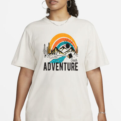 Seek Adventure Shirt,Vacation Shirt,Camping Shirt,Hiking Shirt,Nature Lover Shirt,Adventure Lover Shirt,Wanderlust Shirt,Travel gift