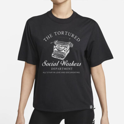 The Tortured Social Workers Department Funny Shirt for Social Workers -Funny Social Work Shirts -School Social Worker Tshirt