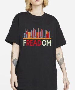 FREADom Anti Ban Books Freedom To Read Shirt, Ban Guns Not Books, Read Banned Books, Teacher Librarian Gift T-shirt, Social Justice Bookish