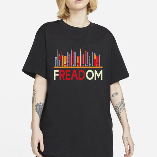 FREADom Anti Ban Books Freedom To Read Shirt, Ban Guns Not Books, Read Banned Books, Teacher Librarian Gift T-shirt, Social Justice Bookish