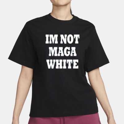 im not maga white shirt-Unisex T-Shirt