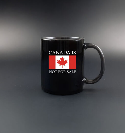 2025 Canada is Not For Sale Mug2