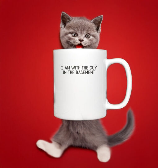 I Am With The Guy In The Basement Mug, IEWU2