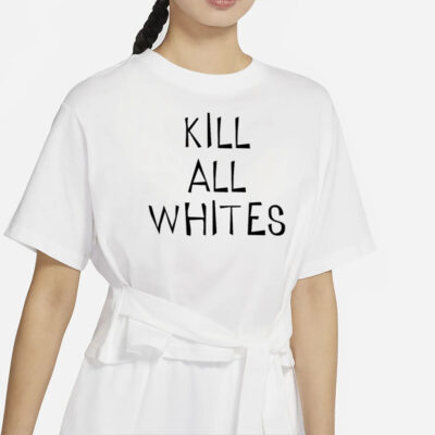 kill all whites shirt-Unisex T-Shirt